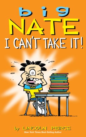 Big Nate I Can't take it